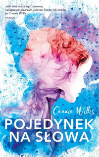 Connie Willis — Pojedynek na słowa