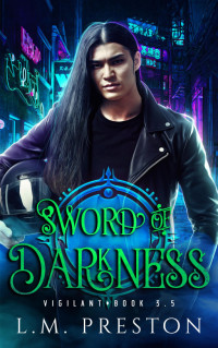 LM Preston — Sword of Darkness