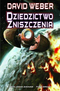 WEBER DAVID — Dziedzictwo Zniszczenia