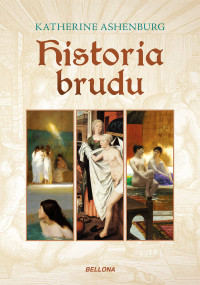 Katherine Ashenburg — Historia brudu