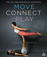 Jason Nemer — Move, Connect, Play
