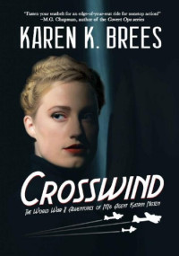 Karen K. Brees — Crosswind