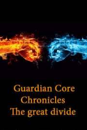 Michael Youngblood — Guardian Core Chronicles the Great Divide