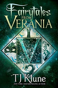 Tj Klune — Fairytales From Verania