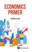 Linda Low — Economics Primer