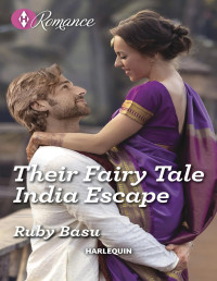 Ruby Basu — Their Fairy Tale India Escape