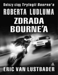 VAN LUSTBADER ERIC — Zdrada Bourne`a