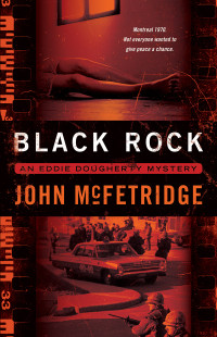 McFetridge, John — [Eddie Dougherty Mystery 01] • Black Rock