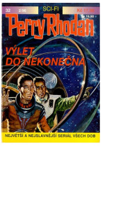 Darlton, Clark — Perry Rhodan 0032 - Třetí moc 032 - Výlet do nekonečna