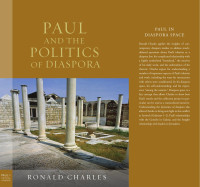 Charles, Ronald — Paul and the Politics of Diaspora