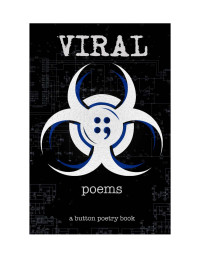 Button Poetry — VIRAL