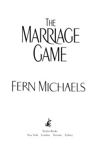 Fern Michaels — The Marriage Game