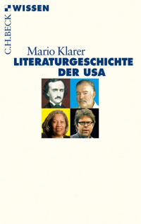 Klarer, Mario — Literaturgeschichte der USA