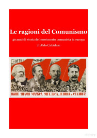 Aldo Calcidese — Le ragioni del comunismo