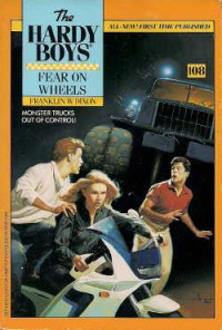 Franklin W. Dixon — 108-Fear on Wheels