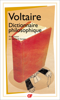 Voltaire — Dictionnaire philosophique