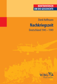 Dierk Hoffmann — Nachkriegszeit