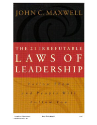 JOHN C. MAXWELL — THE 21 IRREFUTABLE