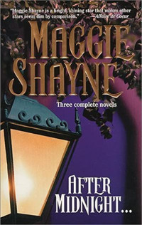 Maggie Shayne — After Midnight