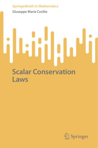 Giuseppe Maria Coclite — Scalar Conservation Laws