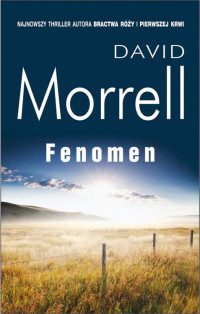 David Morrell — Fenomen