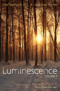 C. K. Barrett;Fred Barrett;Ben Witherington III; — Luminescence, Volume 1