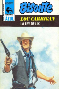 Lou Carrigan — La ley de Lix