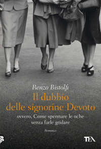 Renzo Bistolfi — Il dubbio delle signorine Devoto