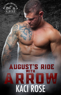 Kaci Rose — August’s Ride with Arrow: Mustang Mountain Riders