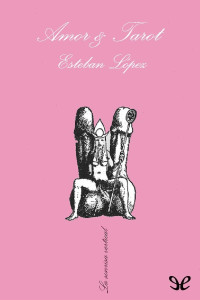 Esteban López — Amor & Tarot