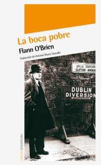 O'Brien, Flann — La boca pobre (Otras Latitudes nº 9) (Spanish Edition)