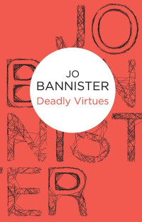 Jo Bannister — Deadly Virtues