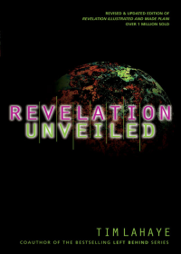 Tim LaHaye — Revelation Unveiled