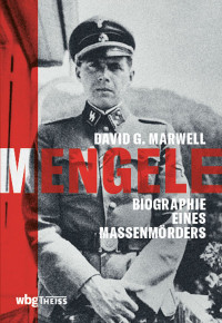 David Marwell; — Mengele