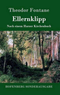 Theodor Fontane — Ellernklipp (German Edition)