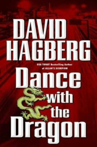 Hagberg, David [Hagberg, David] — Dance with the Dragon (Kirk McGarvey 12)