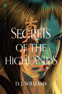 D. J. Williams — Secrets of the Highlands