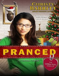 Christy Barritt — Pranced