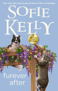 Sofie Kelly — Furever After (Magical Cats 1)