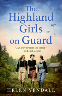 Helen Yendall — The Highland Girls on Guard