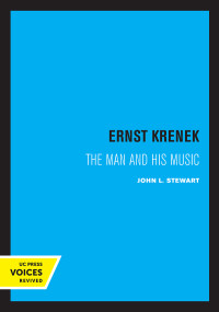 John L. Stewart; — Ernst Krenek