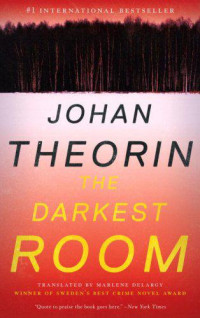 Johan Theorin — The Darkest Room