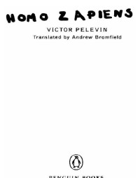 Victor Pelevin — Homo Zapiens