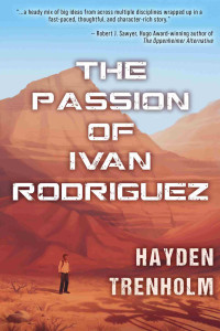 Hayden Trenholm — The Passion of Ivan Rodriguez