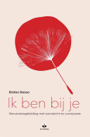 Kirsten DeLeo, Tekstbureau Neelissen / van Paasen, — Ik ben bij je