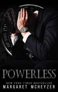 Unknown — Margaret McHeyzer - Power 0,5 - Powerless_ A shouldn't be toget