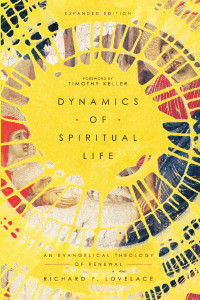 Richard F. Lovelace — Dynamics of Spiritual Life