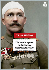 Yulián Semiónov — Diamantes para la dictadura del proletariado