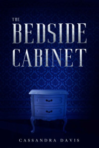 Cassandra Davis — The Bedside Cabinet