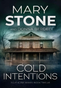 Mary Stone — Cold Intentions